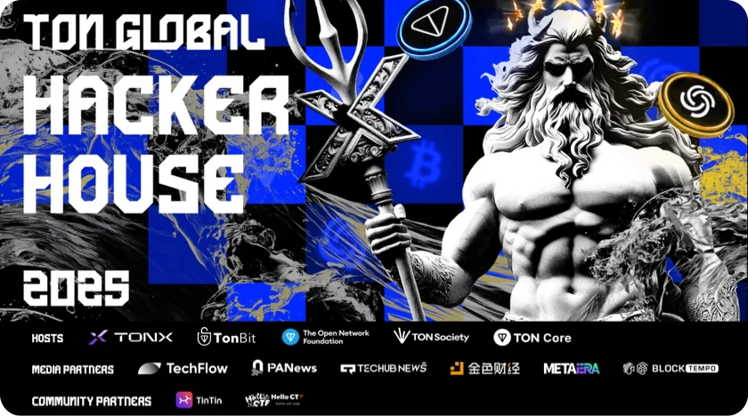 TON Global Hacker House 2025